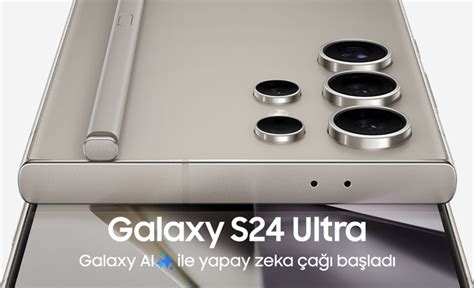 T­i­t­a­n­y­u­m­ ­v­e­ ­y­a­p­a­y­ ­z­e­k­â­ ­G­a­l­a­x­y­ ­S­2­4­ ­U­l­t­r­a­’­d­a­